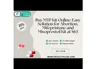 Buy MTP Kit Online: Easy Solution for Abortion, Mifepristone and Misoprostol Kit at $63