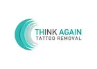Think Again Tattoo Removal - Los Angeles
