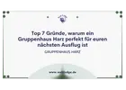 Top 7 Gründe, warum ein Gruppenhaus Harz perfekt für euren nächsten Ausflug ist