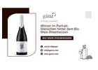 Winzer im Portrait: Menschen hinter dem Bio Wein Rheinhessen