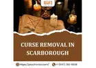 Curse Removal in Scarborough