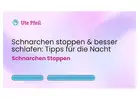 Schnarchen stoppen & besser schlafen: Tipps für die Nacht