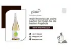 Wein Rheinhessen online kaufen: So finden Sie die besten Angebote
