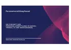 Die Zukunft der Personalvermittlung in Kassel: Trends, KI und Wertewandel