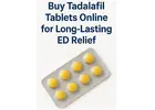 Buy Tadalafil Tablets Online for Long-Lasting ED Relief