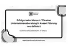 Erfolgsfaktor Mensch: Wie eine Unternehmensberatung in Kassel Führung neu definiert