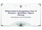 Winterurlaub im Gruppenhaus Harz 10 Personen – Aktivitäten, Tipps & Planung