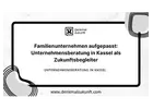 Familienunternehmen aufgepasst: Unternehmensberatung in Kassel als Zukunftsbegleiter