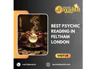 Best Psychic Reading in Feltham London – Trusted Guidance by Psychic Jayanth