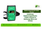 Anleitung: Elektromagnetische Felder messen in Wohnung, Büro und Schule