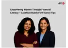 Empowering Women Through Financial Literacy – LakshMe BFF Finance Tips -
