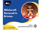 Witchcraft Removal in Brixton | Trusted Solutions by Arjun Nandha