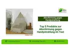 Top 5 Produkte zur Abschirmung gegen Handystrahlung im Test