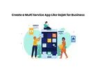 Create a Multi Service App Like Gojek for Business