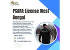 PSARA License West Bengal – Hassle-Free Process
