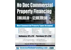 NO DOC COMMERCIAL & MULTIFAMILY Property Financing To$2,000,000.00!