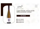 7 gute Gründe, warum du Bio Weine probieren solltest