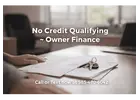 No Credit Qualifying ~ OwnerFinance
