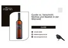 Cuvée vs. Verschnitt: Mythos und Realität in der Weinwelt