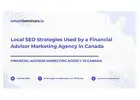 Local SEO Strategies Used by a Financial Advisor Marketing Agency in Canada