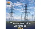 Transmission Line Work up to 33kv