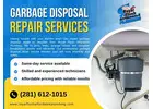 Garbage Disposal Repair – Fast & Affordable Service in Houston