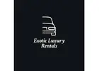 Exotic Luxury Rentals