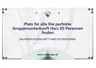 Platz für alle Die perfekte Gruppenunterkunft Harz 20 Personen finden