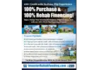 100% FIX & FLIP FINANCING- 1ST TIME & EXPERIENCED INVESTORS OK!
