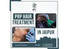 PRP Hair Treatment in Jaipur