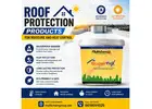 Roof Protection Products for Moisture and Heat Control