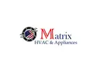 Appliance Repair Service in Falls Church, VA | Matrix HVAC & Appliances
