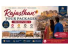 Rajasthan Tour Packages from Pune for an Unforgettable Vacation
