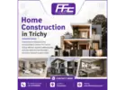 Home Construction in Trichy