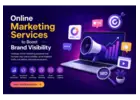 Online Marketing Services to Boost Brand Visibility