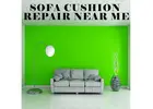 Sofa Cushion Repair Near Me