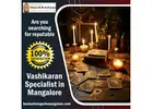 Vashikaran Specialist in Mangalore