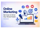 Online Marketing Services to Grow Your Brand Faster