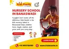 Nursery School in Banaswadi