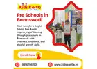 Pre Schools in Banaswadi