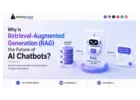 Why Is Retrieval-Augmented Generation (RAG) the Future of AI Chatbots?
