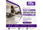 Tiles Flooring Contractors in Perambalur