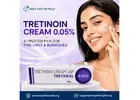 Tretinoin Cream 0.05% – A Trusted Pick for Fine Lines & Blemishes