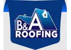 B&A Roofing― Cullman, AL