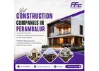 Best Construction Companies in Perambalur