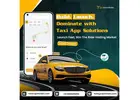 Your Ultimate Solution for Taxi Business Success: Uber Clone App