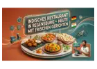 Indisches Restaurant in Regensburg — heute geöffnet mit frischen Gerichten