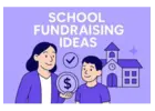 Fundraising Ideas for Elementary Schools